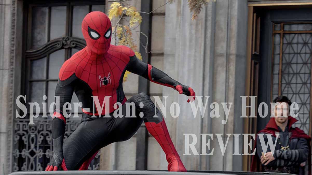 जानिए Spider-Man: No Way Home पर क्रिटिक्स की क्या है राय